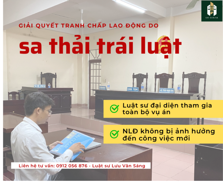 Giải quyết tranh chấp lao động do sa thải thái luật