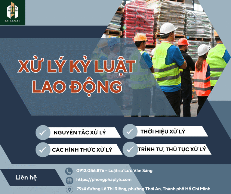XỬ LÝ KỶ LUẬT LAO ĐỘNG