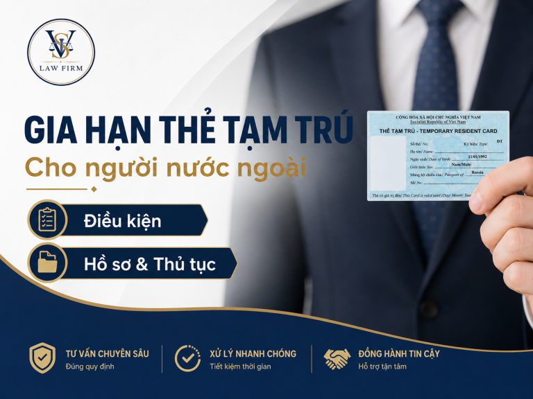 CẤP THẺ TẠM TRÚ 2 NĂM CHO NGƯỜI NƯỚC NGOÀI TẠI VIỆT NAM
