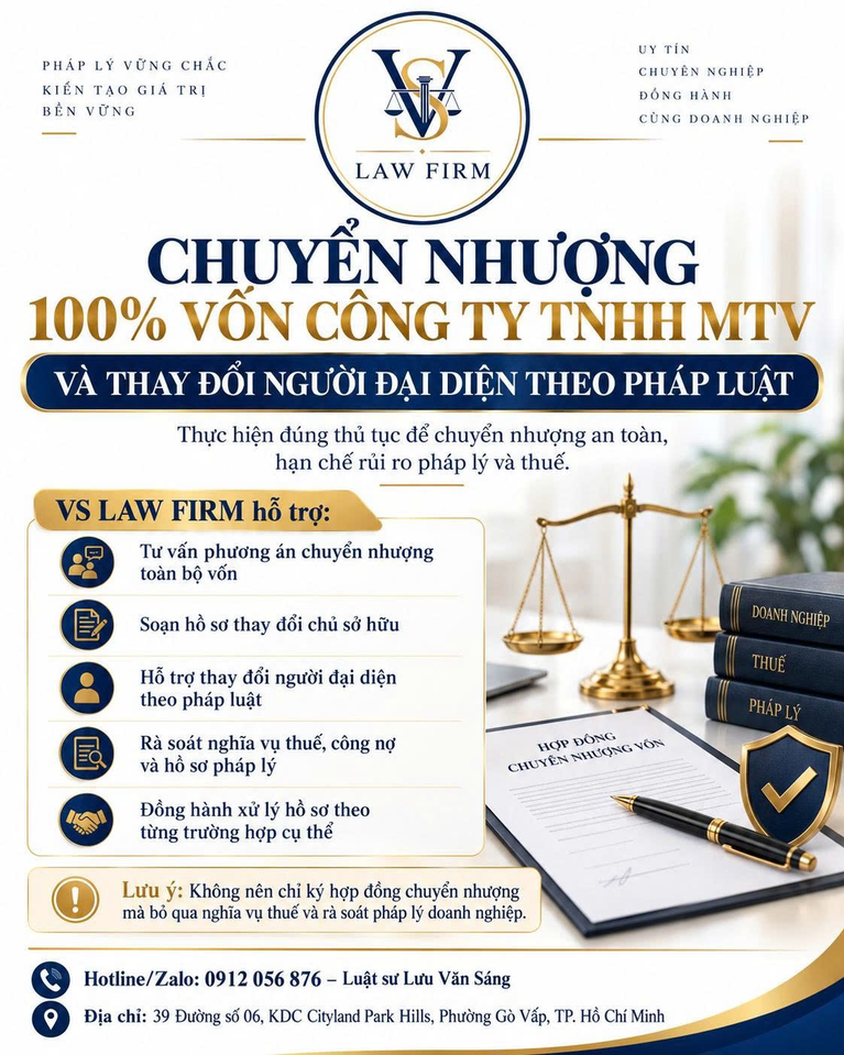 Chuyển nhượng 100% vốn công ty TNHH một thành viên và thay đổi người đại diện theo pháp luật
